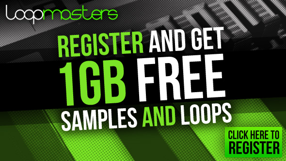 Register for Free Samples and Loops at Loopmasters.com